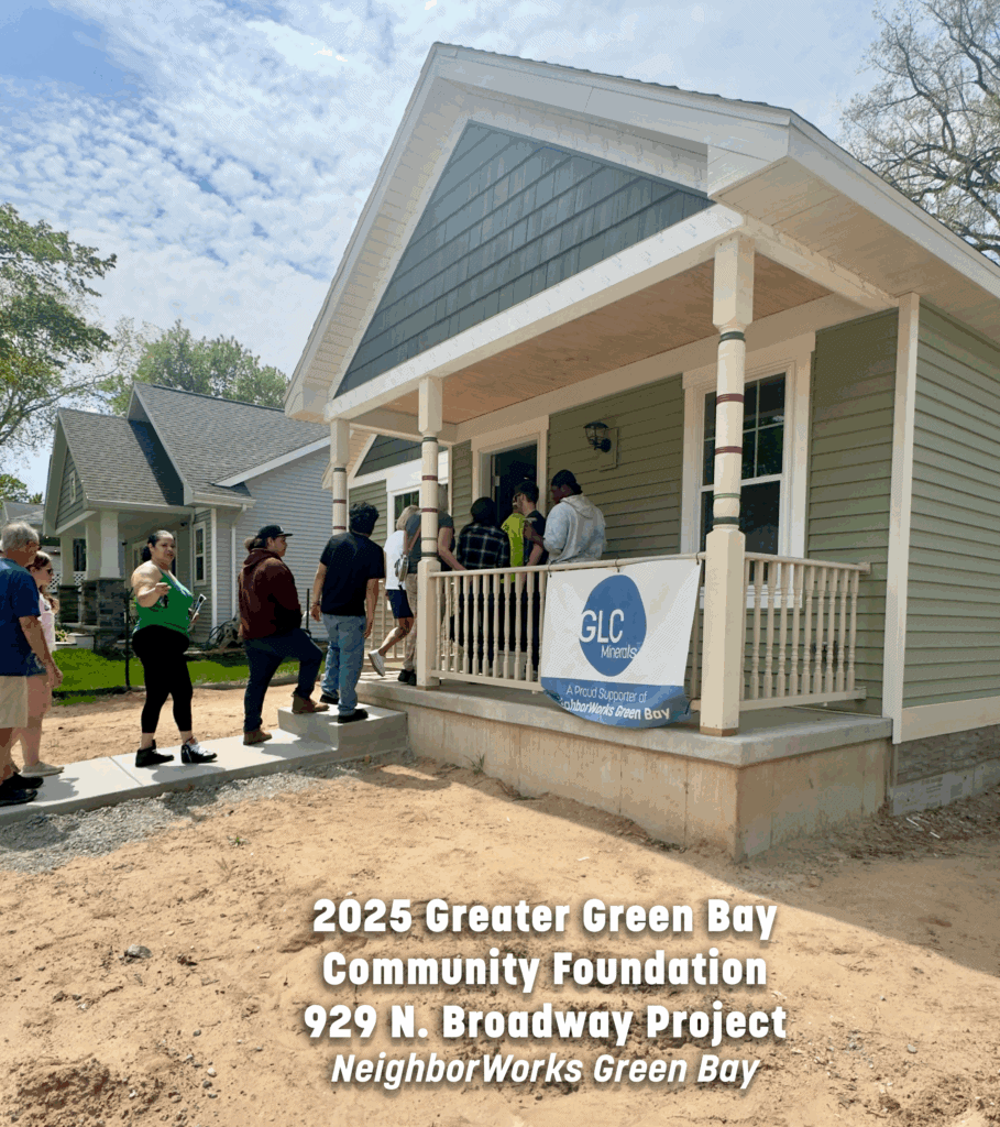 Greater Green Bay Community Foundation 929 N. Broadway Project:  NeighborWorks Green Bay, 2025