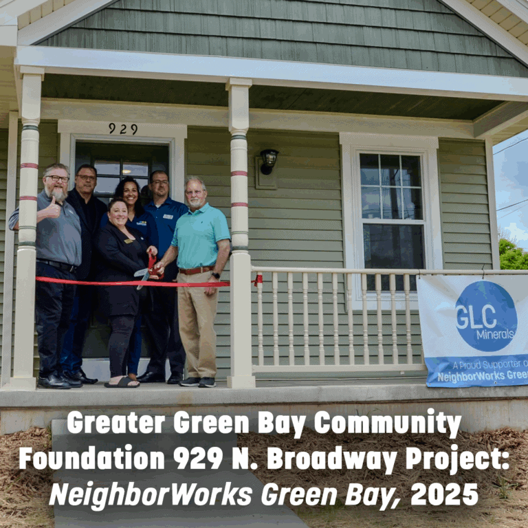 Greater Green Bay Community Foundation 929 N. Broadway Project:  NeighborWorks Green Bay, 2025